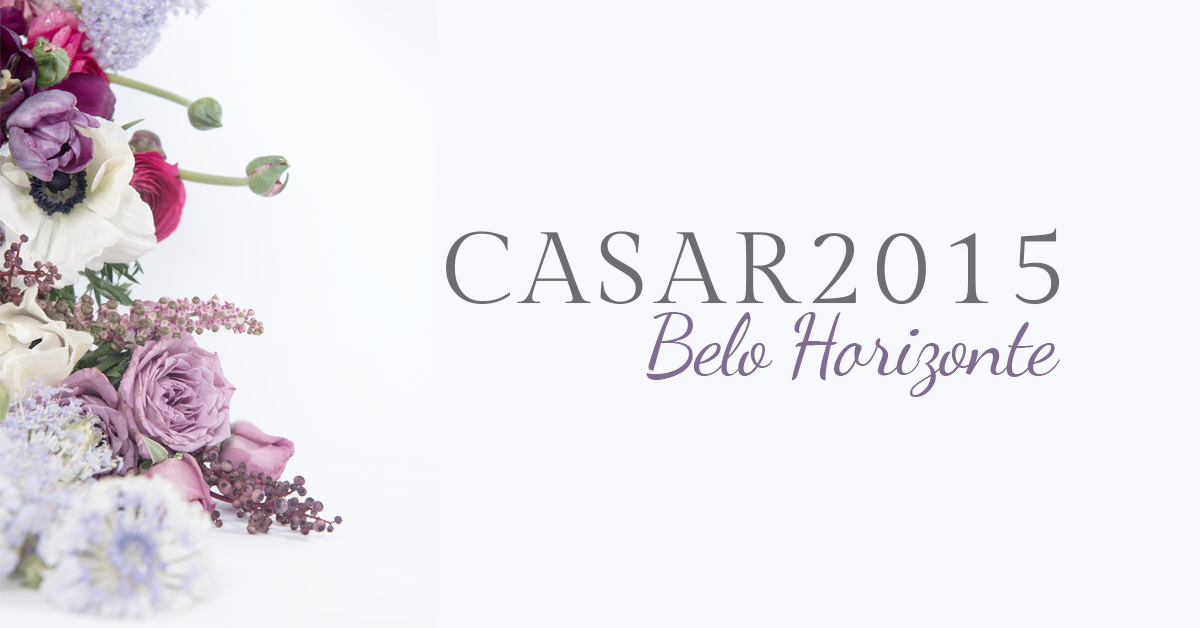 Confira a programação completa do CASAR 2015 – Belo Horizonte